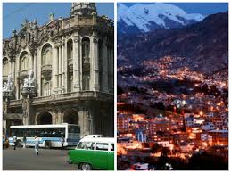 La Paz und Havanna: “Neue Weltwunderstädte”